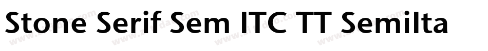Stone Serif Sem ITC TT SemiIta字体转换